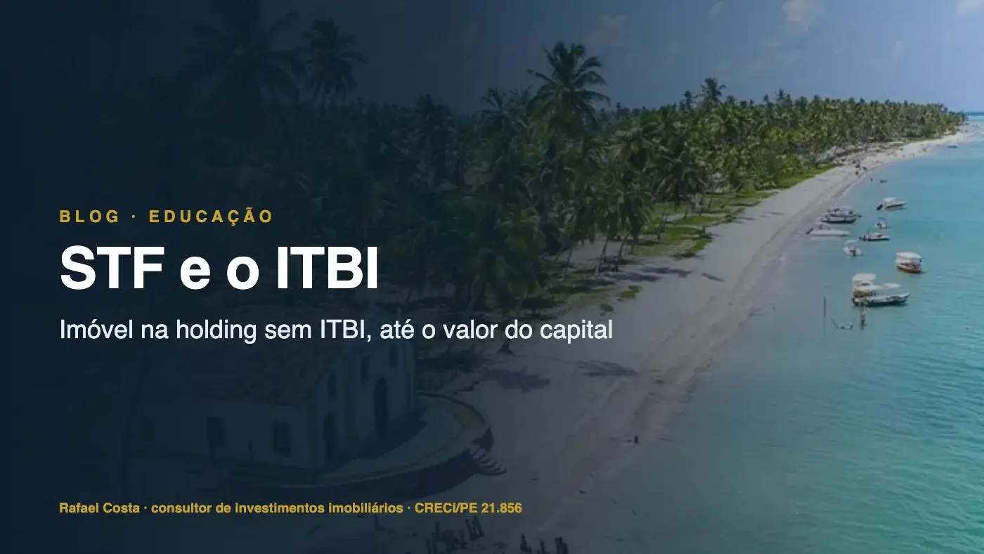 Praia dos Carneiros vista do alto, com o título do artigo sobre o STF e o ITBI na holding